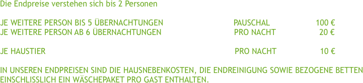 Die Endpreise verstehen sich bis